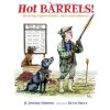 HOT BARRELS! by JC Jeremy Hobson Hardback Book